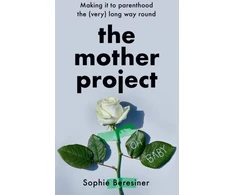 KNYGA Sophie Beresiner Mother Project
