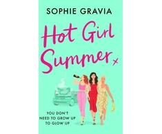 KNYGA Sophie Gravia Hot Girl Summer, The laugh-out-loud holiday read for 2025!
