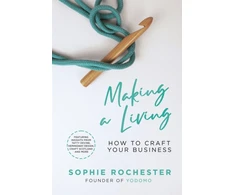 KNYGA Sophie Rochester Making a Living *CREATIVE BOOK AWARDS 2024 HIGHLY COMMENDED*