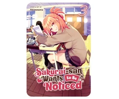 KNYGA Sora Akino Sakurai-san Wants to Be Noticed Vol. 3