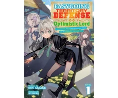 KNYGA Sou Akaike Easygoing Territory Defense by the Optimistic Lord: Production Magic Turns a Nameless Village into the Strongest Fortified City (Light Novel) Vol. 1