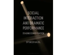 KNYGA Spencer Hazel Social Interaction and Dramatic Performance