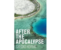 KNYGA Srecko Horvat After the Apocalypse