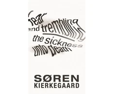KNYGA Sren Kierkegaard Fear and Trembling and The Sickness Unto Death