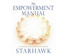 KNYGA Starhawk Starhawk Empowerment Manual