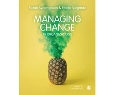 KNYGA Stefan Sveningsson Managing Change in Organizations