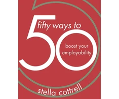 KNYGA Stella Cottrell 50 Ways to Boost Your Employability