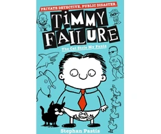 KNYGA Stephan Pastis Timmy Failure: The Cat Stole My Pants