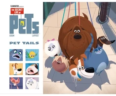 KNYGA Stephane Lapuss Secret Life of Pets: Pet Tails