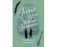 KNYGA Stephanie Barron Jane and the Year Without a Summer