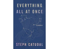 KNYGA Stephanie Catudal Everything All at Once