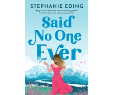 KNYGA Stephanie Eding Said No One Ever