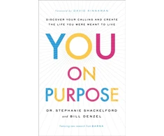 KNYGA Stephanie Shackelford You on Purpose – Discover Your Calling and Create the Life You Were Meant to Live