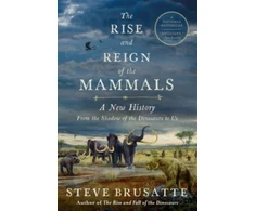 KNYGA Stephen Brusatte Rise and Reign of the Mammals