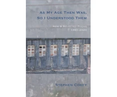 KNYGA Stephen Corey As My Age Then Was, So I Understood Them