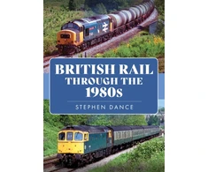 KNYGA Stephen Dance British Rail Through the 1980s