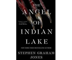 KNYGA Stephen Graham Jones Angel of Indian Lake