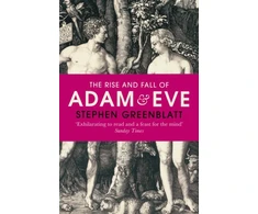 KNYGA Stephen Greenblatt Rise and Fall of Adam and Eve