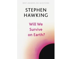 KNYGA Stephen Hawking Will We Survive on Earth?