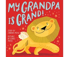 KNYGA Stephen Huneck My Grandpa Is Grand! (A Hello!Lucky Book)