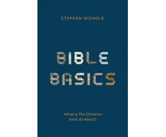 KNYGA Stephen J Nichols Bible Basics