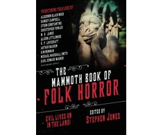 KNYGA Stephen Jones Mammoth Book of Folk Horror