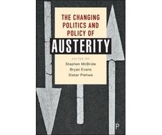 KNYGA Stephen Mcbride Changing Politics and Policy of Austerity