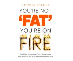 KNYGA Stephen Perrine You're Not 'Fat', You're On Fire