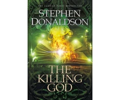 KNYGA Stephen R Donaldson Killing God