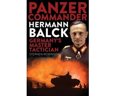 KNYGA Stephen Robinson Panzer Commander Hermann Balck