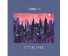 KNYGA Stephen Tashjian Tabboo!: Cityscapes