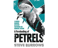 KNYGA Steve Burrows Foreboding of Petrels