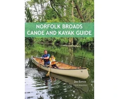 KNYGA Steve Maloney Norfolk Broads Canoe and Kayak Guide