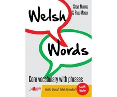 KNYGA Steve Morris Welsh Words - Geirfa Graidd, Lefel Mynediad (De Cymru/South Wales)