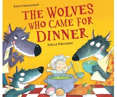 KNYGA Steve Smallman The Wolves Who Came for Dinner