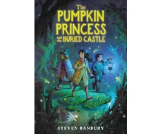 KNYGA Steven Banbury The Pumpkin Princess and the Buried Castle