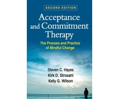 KNYGA Steven C Hayes Acceptance and Commitment Therapy, Second Edition