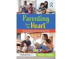 KNYGA Steven I Pfeiffer Parenting from the Heart