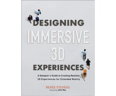 KNYGA Stevens Renee Designing Immersive 3D Experiences