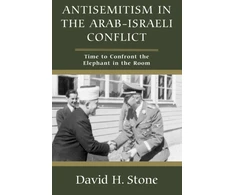 KNYGA STONE Antisemitism in the Arab-Israeli Conflict