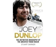 KNYGA Stuart Barker Joey Dunlop: The Definitive Biography