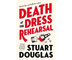 KNYGA Stuart Douglas Lowe and Le Breton mysteries - Death at the Dress Rehearsal