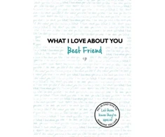 KNYGA Studio Press What I Love About You: Best Friend