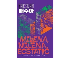 KNYGA SUAH Milena, Milena, Ecstatic