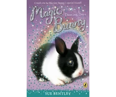 KNYGA Sue Bentley Magic Bunny: Dancing Days