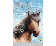 KNYGA Sue Bentley Magic Ponies: Winter Wonderland