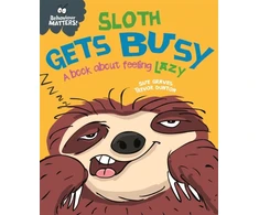 KNYGA Sue Graves Behaviour Matters: Sloth Gets Busy