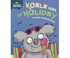 KNYGA Sue Graves Experiences Matter: Koala Goes on Holiday
