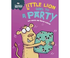 KNYGA Sue Graves Experiences Matter: Little Lion Goes to a Party