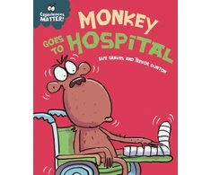 KNYGA Sue Graves Experiences Matter: Monkey Goes to Hospital